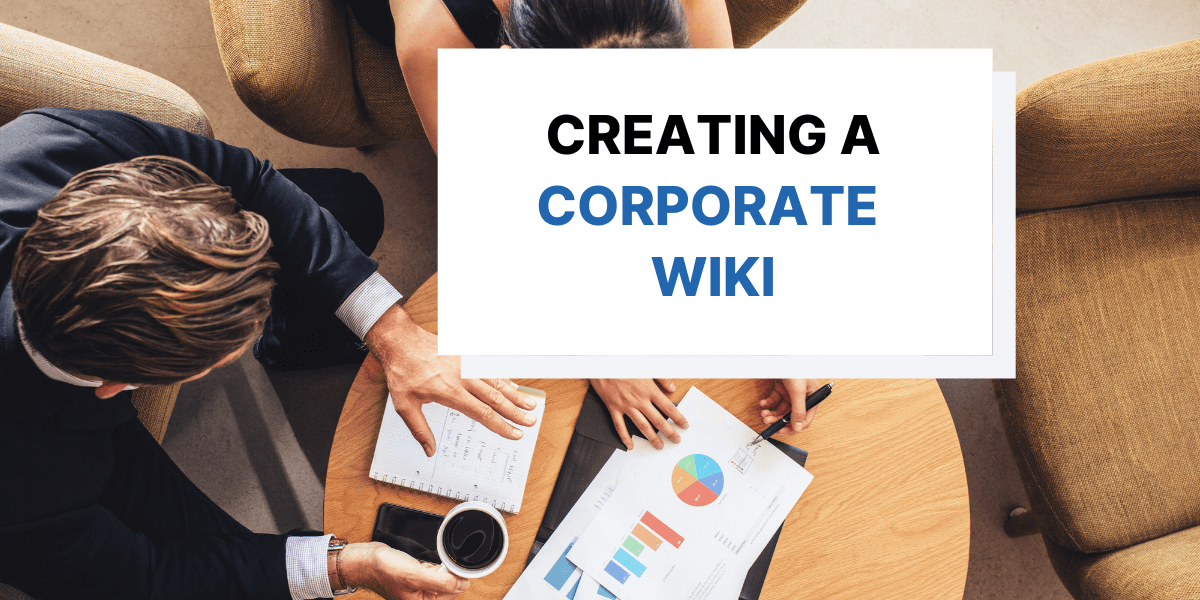 Create a Successful Corporate Wiki Top Tips to Make
